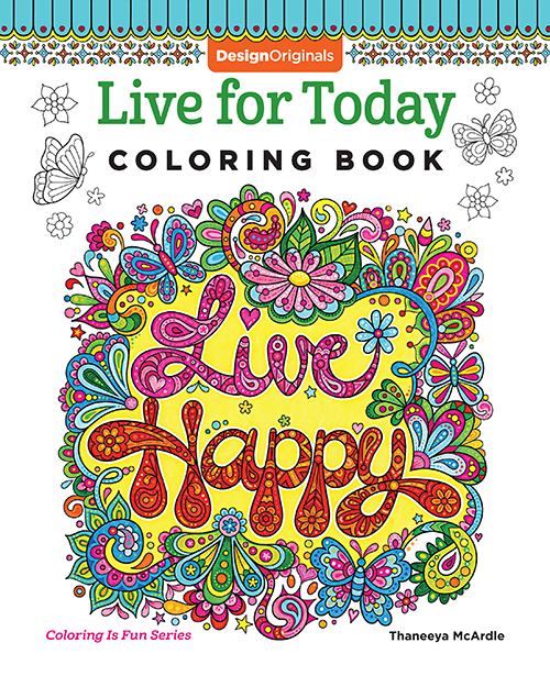 Live for Today No. 7 Coloring Book