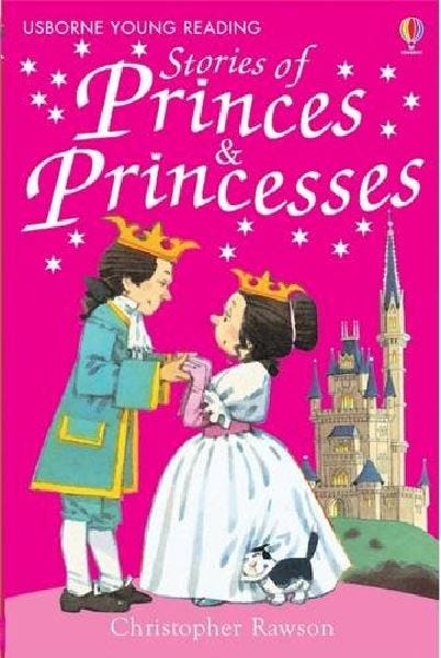 Stories of Princes and Princesses, 3-5 Years - 48 Pages