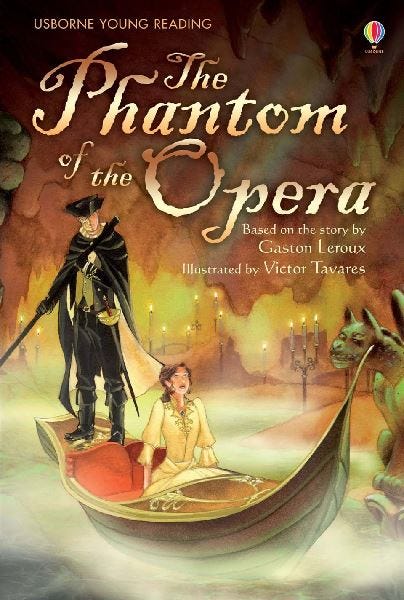 The Phantom ofThe Opera Story, 6-8 Years - 64 Pages