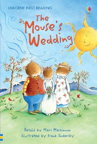 The Mouse's Wedding Story, 3-5 Years - 48 Pages