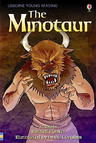 The Minotaur Story, 3-5 Years - 48 Pages