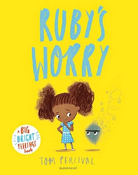 Ruby's Worry A Big Bright Feelings Book, 3-5 Years - 32 Pages