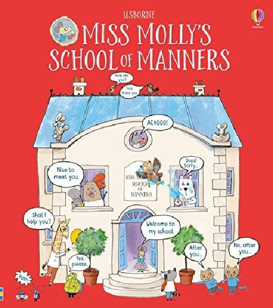 Miss Molly's School of Manners Story, 3-5 Years - 32 Pages