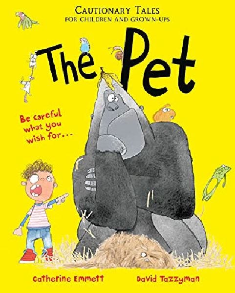 The Pet Cautionary Tales for Children and Grown-ups, 3-5 Years - 32 Pages